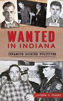 Wanted in Indiana