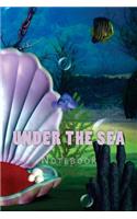 Under the Sea: 150 page lined notebook