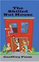Skilled Nut House