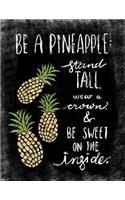 Be A Pineapple