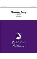Morning Song: Score & Parts