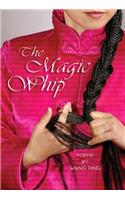 The Magic Whip