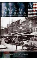 Old City Philadelphia