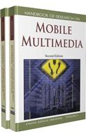 Handbook of Research on Mobile Multimedia, Second Edition