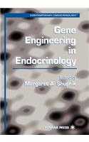 Gene Engineering in Endocrinology