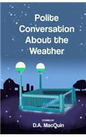 Polite Conversation About the Weather