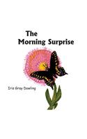 Morning Surprise