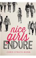 Nice Girls Endure