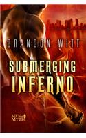 Submerging Inferno