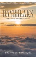 Daybreaks: The 40 Day Resiliency Journal