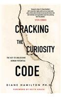 Cracking the Curiosity Code: The Key to Unlocking Human Potential