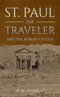 St. Paul the Traveler and the Roman Citizen