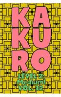 Kakuro Level 2: Medium! Vol. 32: Play Kakuro 14x14 Grid Medium Level Number Based Crossword Puzzle Popular Travel Vacation Games Japanese Mathematical Logic Similar