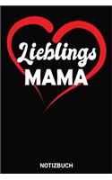 Lieblingsmama Notizbuch: 120 Seiten - Dot Grit
