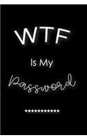 WTF Is My Password