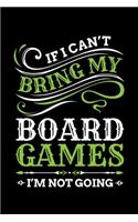 If I Can't Bring My Board Games I'm Not Going