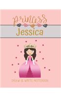 Princess Jessica Draw & Write Notebook