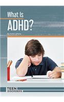 What Is Adhd?