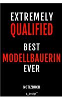 Notizbuch für Modellbauerin: Originelle Geschenk-Idee [120 Seiten liniertes blanko Papier]