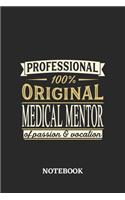 Professional Original Medical Mentor Notebook of Passion and Vocation: 6x9 inches - 110 graph paper, quad ruled, squared, grid paper pages - Perfect Office Job Utility - Gift, Present Idea