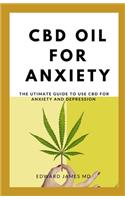 CBD Oil for Anxiety