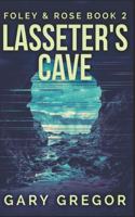 Lasseter's Cave: (2 Foley & Rose)