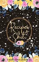 Recipes & Shit