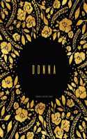 Composition Notebook - Donna: Black And Gold Floral Softcover, Letter Size 8.5 x 11, College Ruled Journal