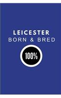 Leicester Born & Bred 100%: 2 in 1 Half-Lined and Half-Blank Paper Note Book Journal, Adaptable Notepad