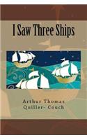 I Saw Three Ships