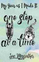 One Step at a Time: Personal Memorandum Diary(15 My Year as I Made It)