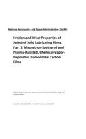 Friction and Wear Properties of Selected Solid Lubricating Films. Part 3; Magnetron-Sputtered and Plasma-Assisted, Chemical-Vapor-Deposited Diamondlike Carbon Films