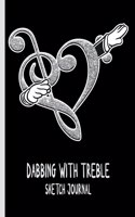 Dabbing with Treble