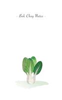 Bok Choy Notes: 6"x9" Ruled Lined Notebook - Watercolor Texture Vegetable Plant Illustration Cover. Matte Softcover And White Interior Papers.