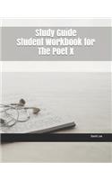 Study Guide Student Workbook for the Poet X