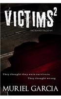 Victims: (Reaper Trilogy)