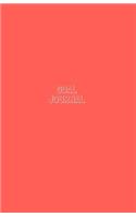Goal Journal: Daily Productivity Journal with Goal Checkboxes and Lists for Accomplishments Watermelon Pink/Orange