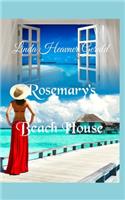 Rosemary's Beach House