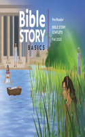 Bible Story Basics Pre-Reader Leaflets Fall 2020