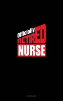 Officially Retired Nurse