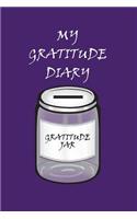 My Gratitude Diary: Purple Cover - Gratitude Day by Day Book for You to Add Your Thanks and More(6 Purple Cover - 6" X 9")
