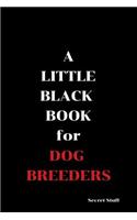 Little Black Book: Dog Breeders(Little Black Book)