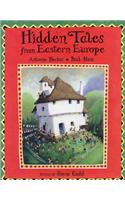 Hidden Tales from Eastern Europe