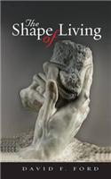 The Shape of Living