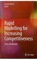 Rapid Modelling for Increasing Competitiveness