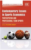Contemporary Issues in Sports Economics