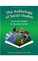 The Anthology of Social Studies Volume 2: Issues and Strategies for Secondary Teachers