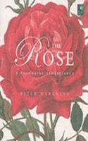 Rose, The:A Colourful Inheritance