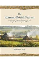 The Romano-British Peasant