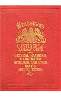 Bradshaw’s Continental Railway Guide (full edition): (English)